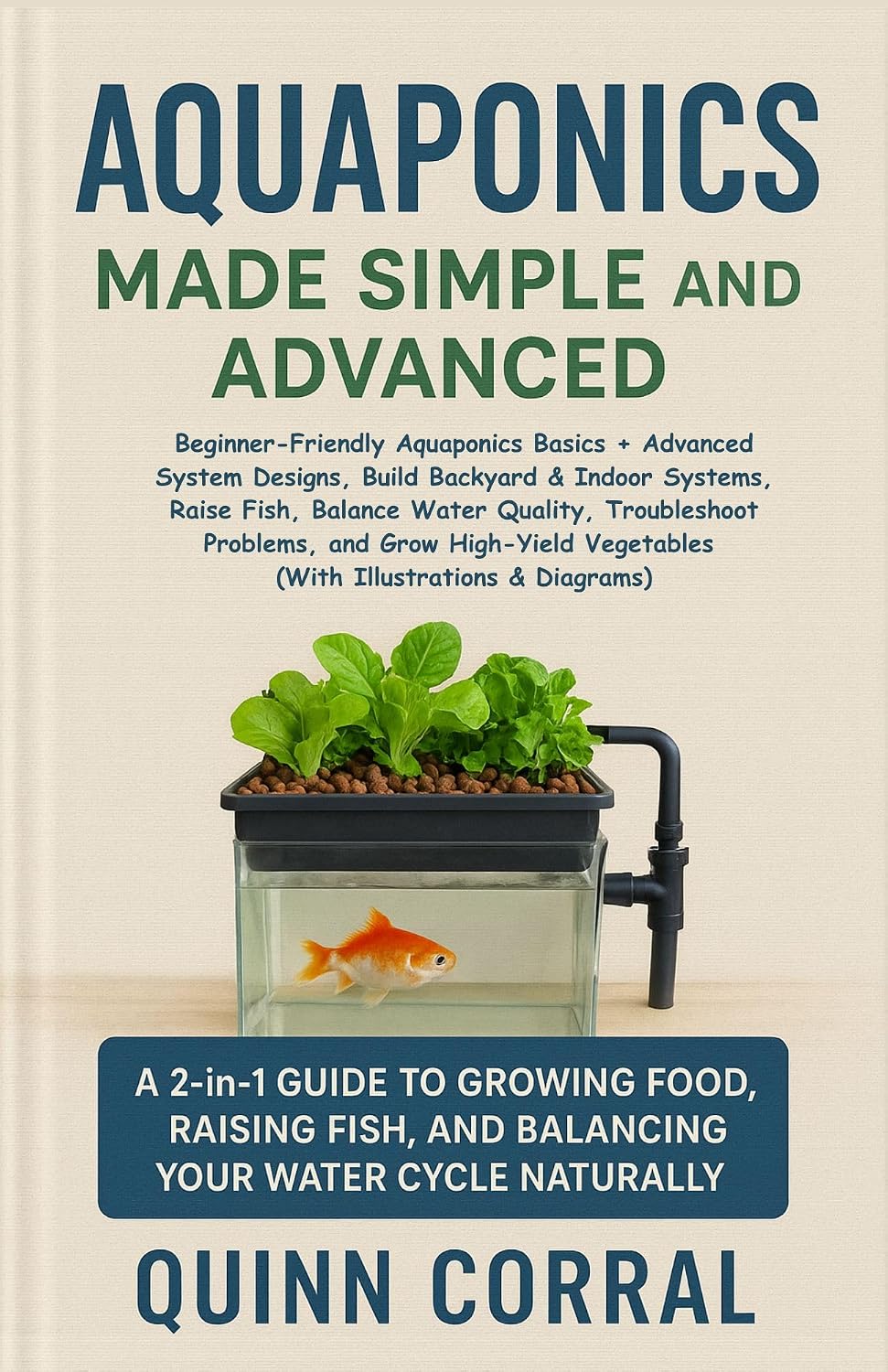 Aquaponics Made Simple and Advanced: Build Backyard & Indoor Systems, Raise Fish, Balance Water Quality, Troubleshoot Problems, and Grow High-Yield Vegetables... Illustrations & Diagrams) (English Edition) baixar o livro de graça