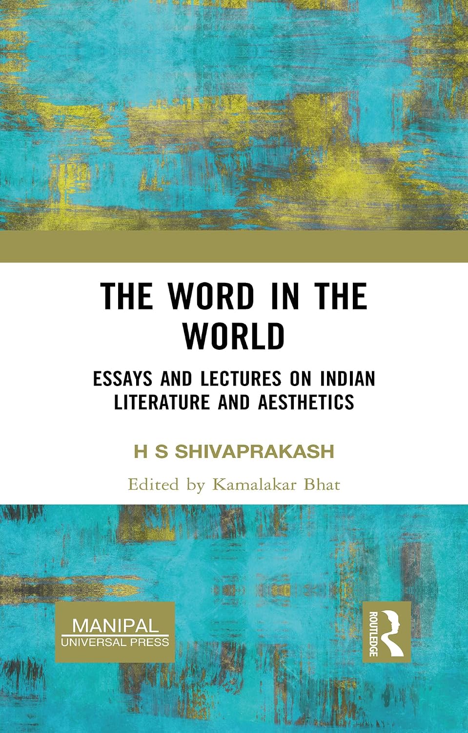 capítulo por capítulo baixar The Word in the World: Essays and Lectures on Indian Literature and Aesthetics (English Edition)