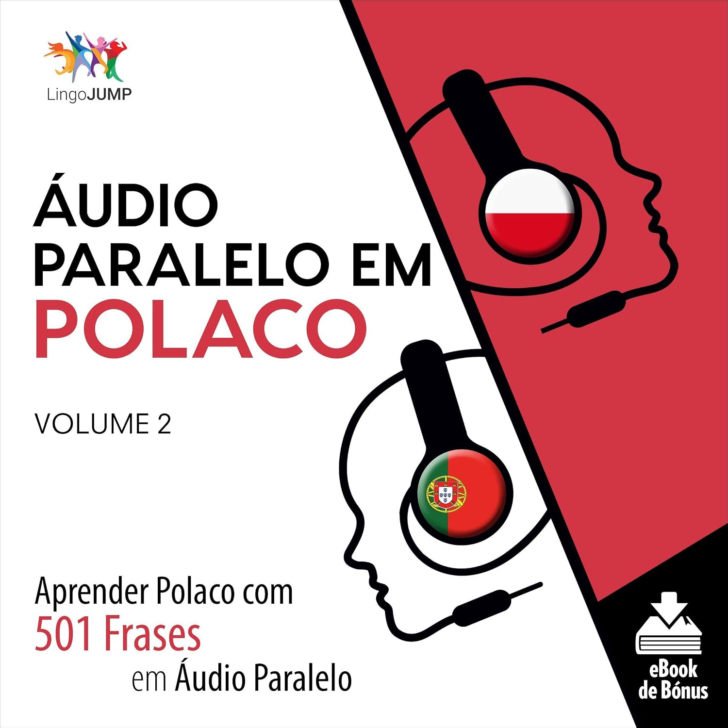 ler totalmente Áudio Paralelo em Polaco: Aprender Polaco com 501 Frases em Áudio Paralelo - Volume 2 [Learn Polish with 501 Phrases in Parallel Audio - Volume 2]