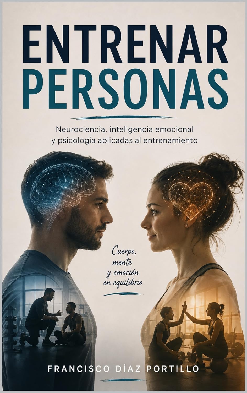 capítulo por capítulo baixar ENTRENAR PERSONAS: psicología aplicada al entrenamiento (Spanish Edition)