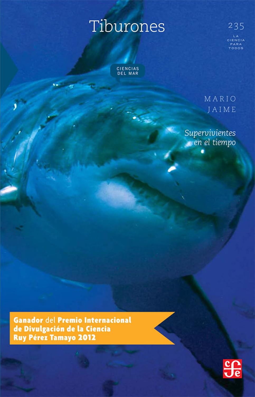ler totalmente Tiburones / Sharks: Supervivientes en el tiempo / Survivors in Time: 235