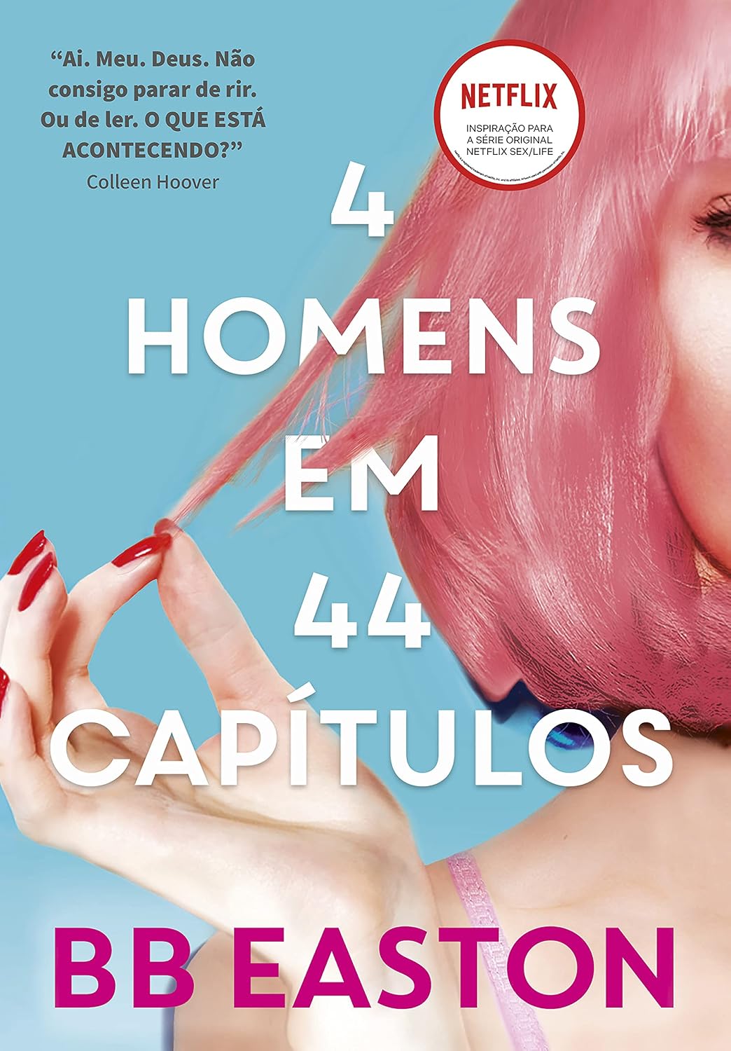 4 homens em 44 capítulos: Sex/Life baixar o livro de graça