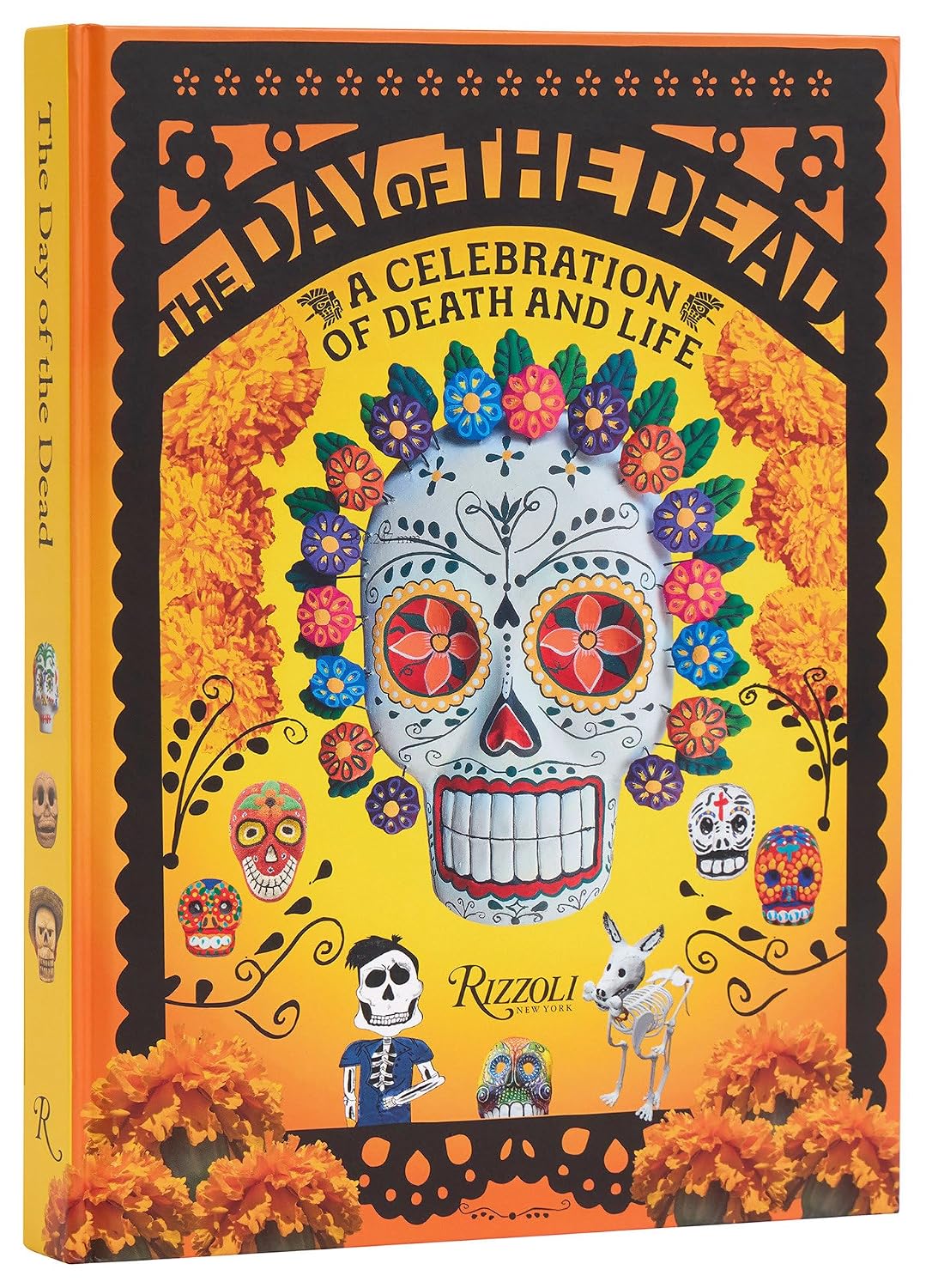 The Day of the Dead: A Celebration of Death and Life baixar livro de graça