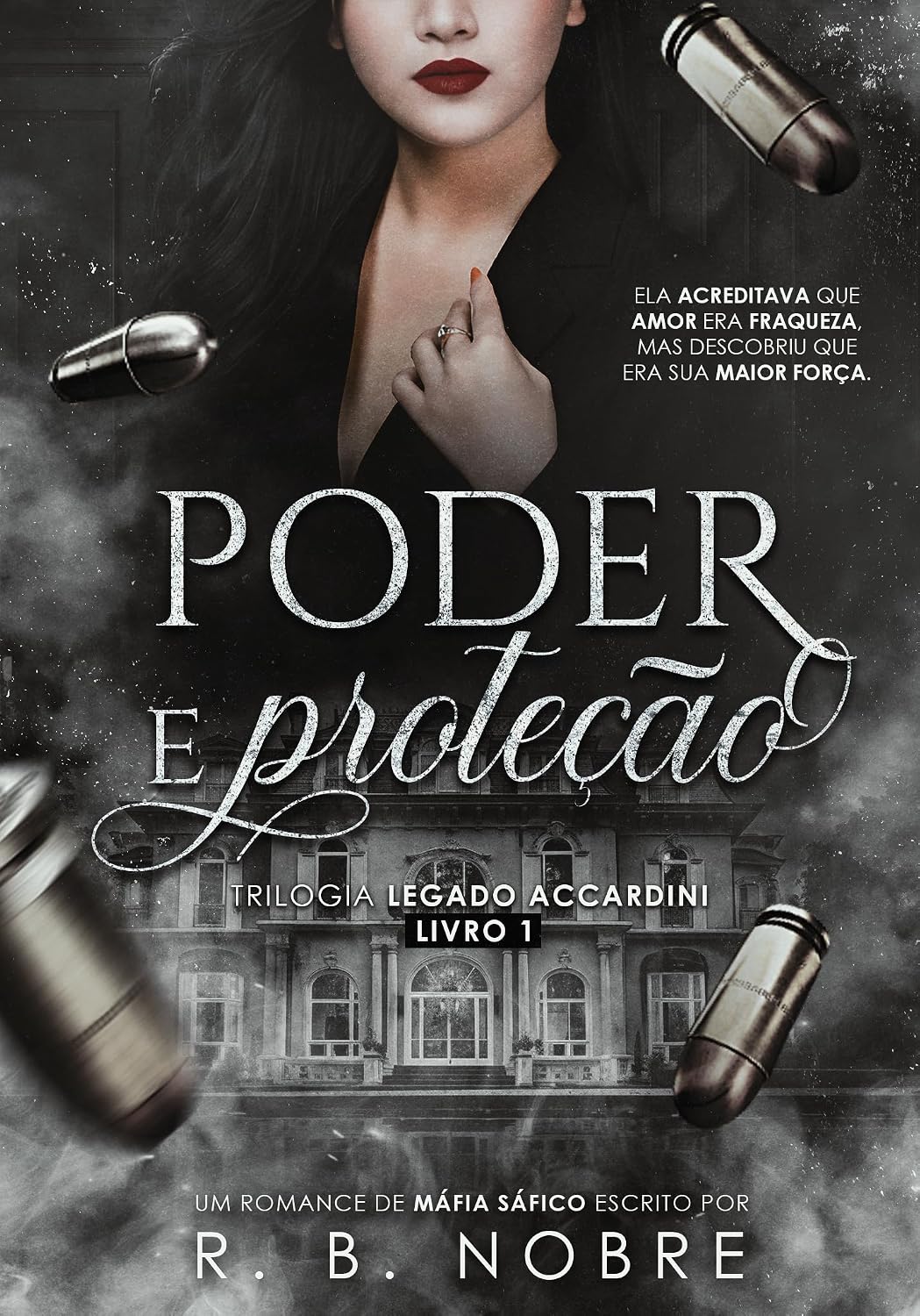 Poder e Proteção (Trilogia Legado Accardini Livro 1) baixar livro de graça