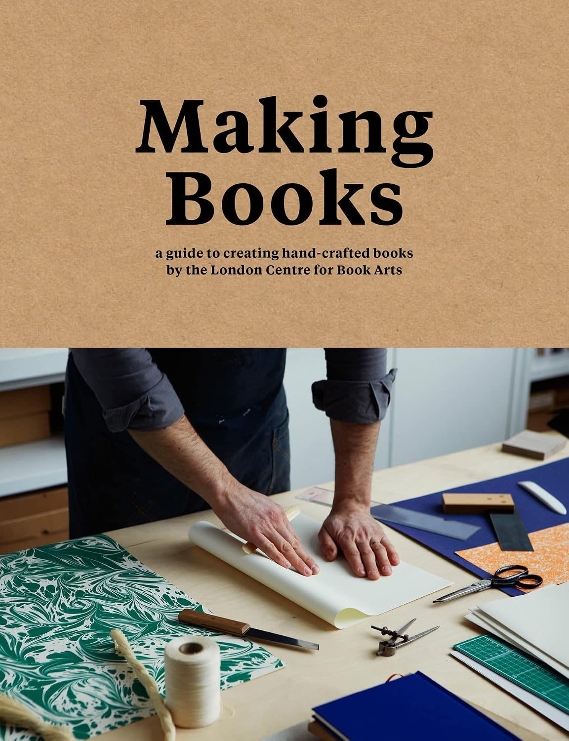 Making Books: A Guide to Creating Hand-Crafted Books baixar o livro de graça