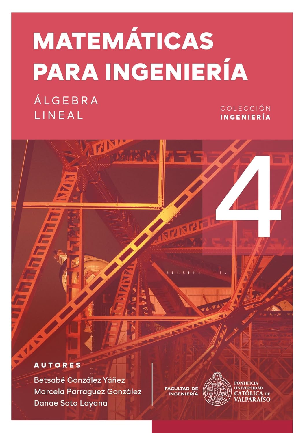 Matemáticas para ingeniería 4: Álgebra lineal (Spanish Edition) baixar o livro de graça