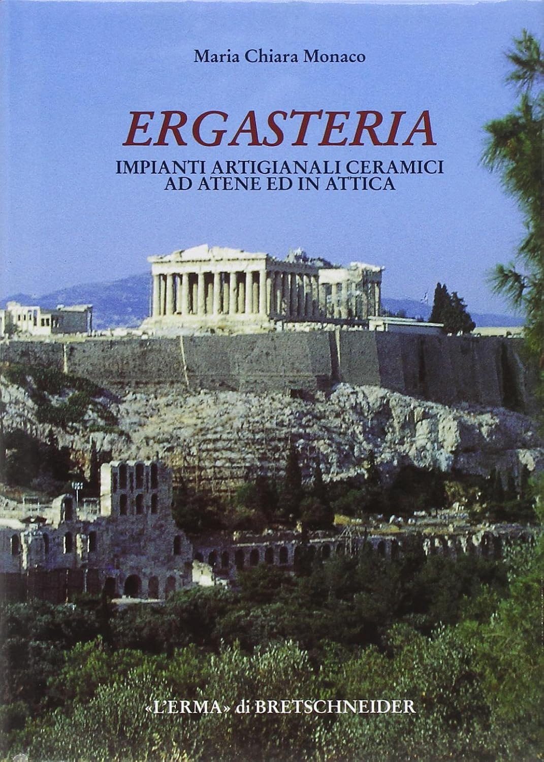 Ergasteria: Impianti Artigianali Ceramici AD Atene Ed in Attica Dal Protogeometrico Alle Soglie Dell'ellenismo: 110 baixar livro de graça