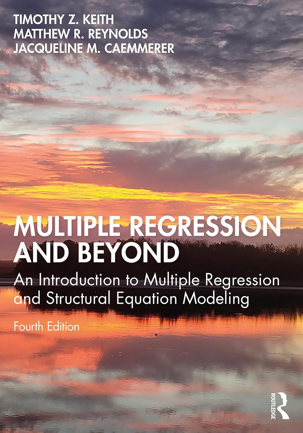 ler totalmente Multiple Regression and Beyond: An Introduction to Multiple Regression and Structural Equation Modeling (English Edition)