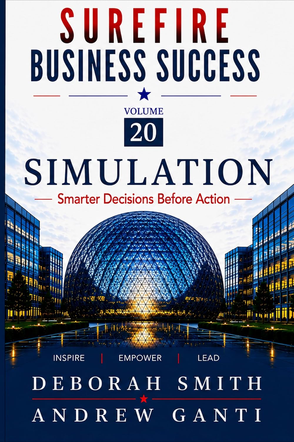 Surefire Business Success: Volume 20: Simulation-Smarter Decisions. Before Action. (English Edition) baixar livro de graça