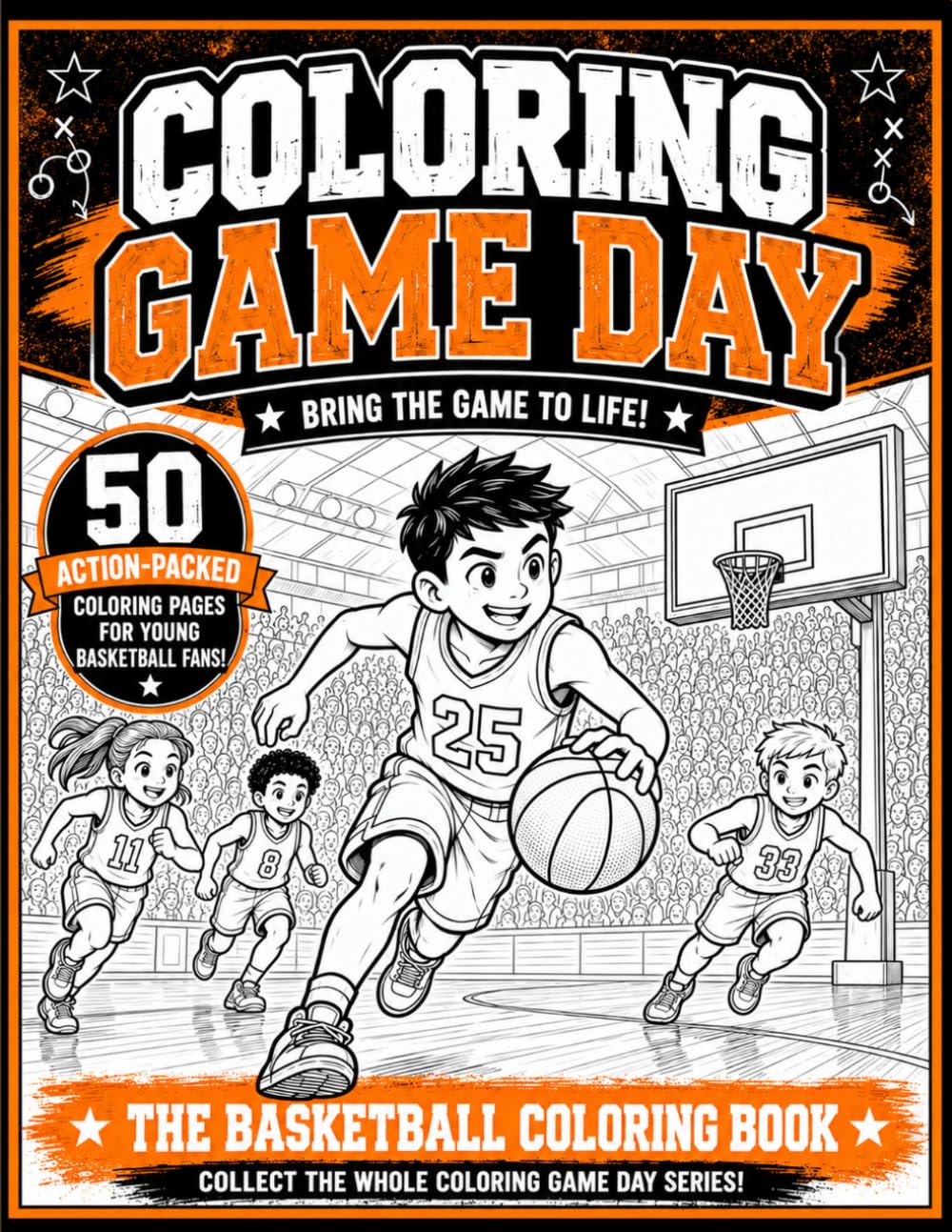 Coloring Game Day: Basketball: Bring the Game to Life baixar livro de graça