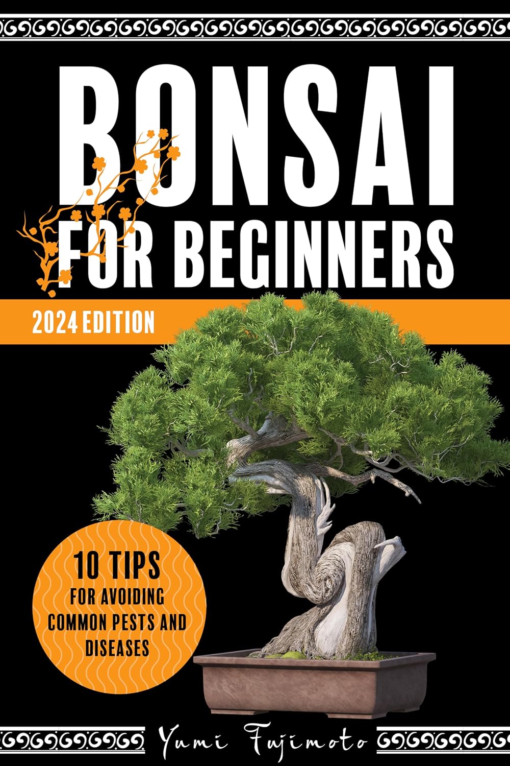 ler totalmente Bonsai for Beginners: A Step-by-Step Guide to Growing, Shaping, and Thriving with Your Bonsai | 2024 Edition (English Edition)