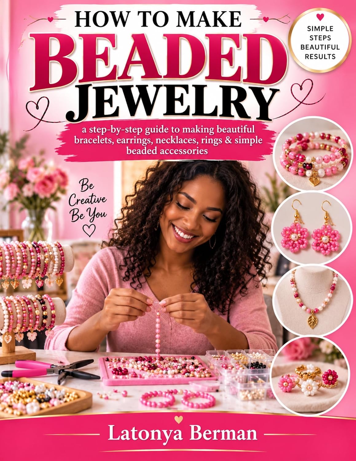 HOW TO MAKE BEADED JEWELRY: a step-by-step guide to making beautiful bracelets, earrings, necklaces, rings & simple beaded accessories (English Edition) baixar livro de graça