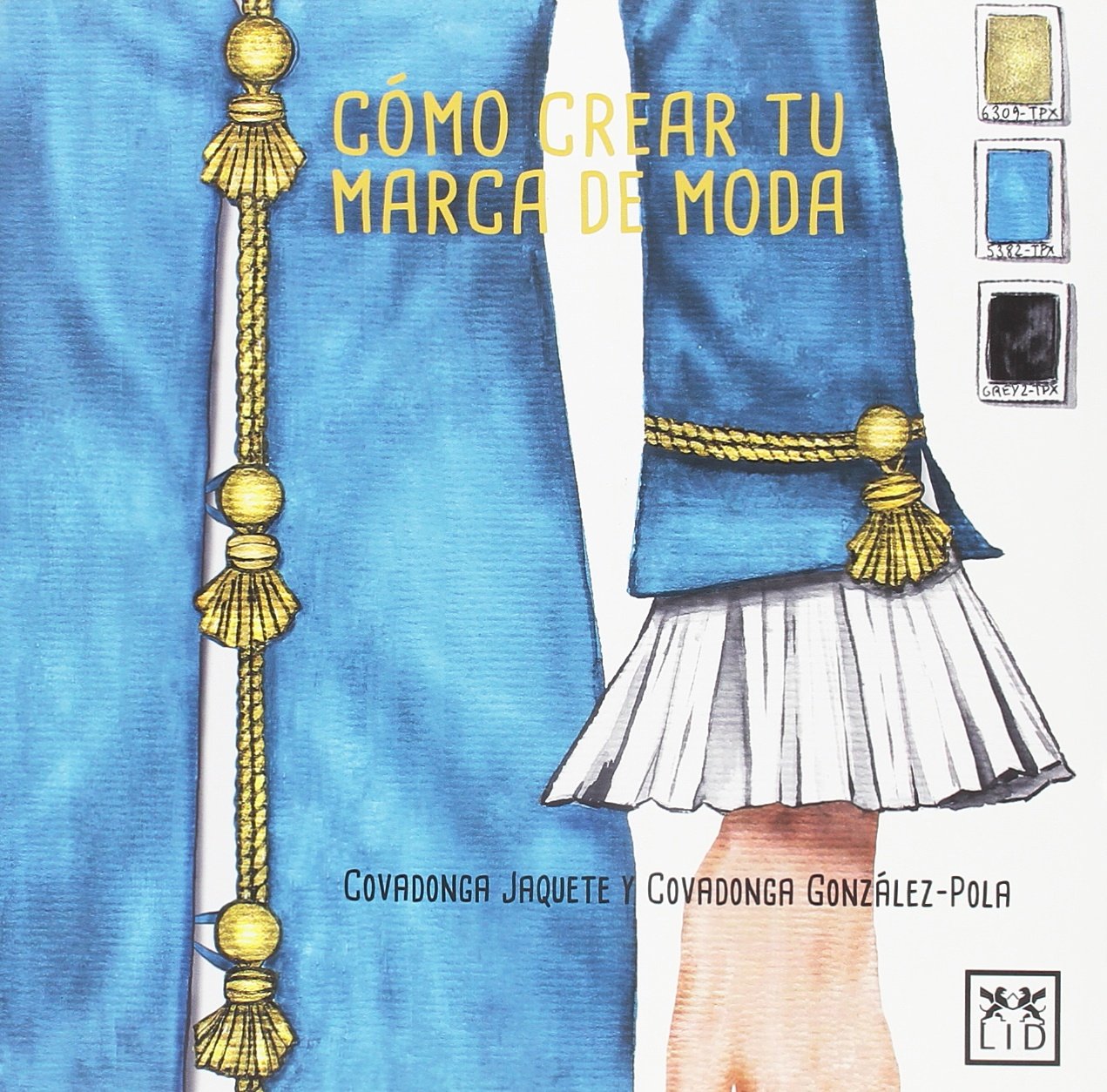 ler totalmente Cómo crear tu marca de moda
