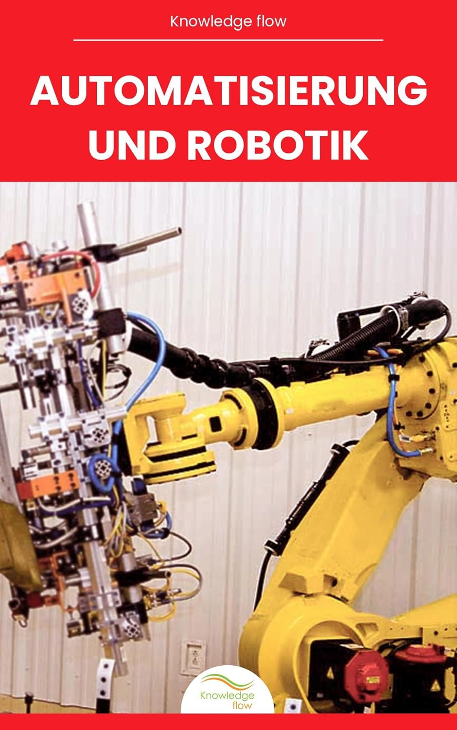 ler totalmente Automatisierung und Robotik (Ingenieurwissenschaftliche Kernreihe) (German Edition)