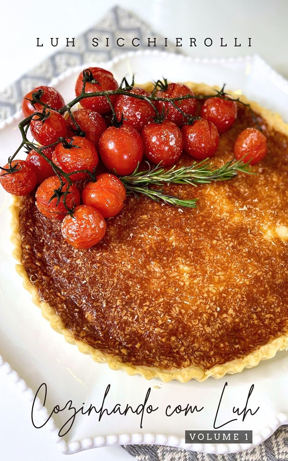 ler totalmente Cozinhando com Luh Sicchierolli - O Primeiro