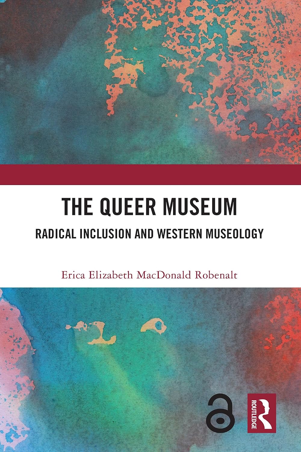 capítulo por capítulo baixar The Queer Museum: Radical Inclusion and Western Museology (English Edition)