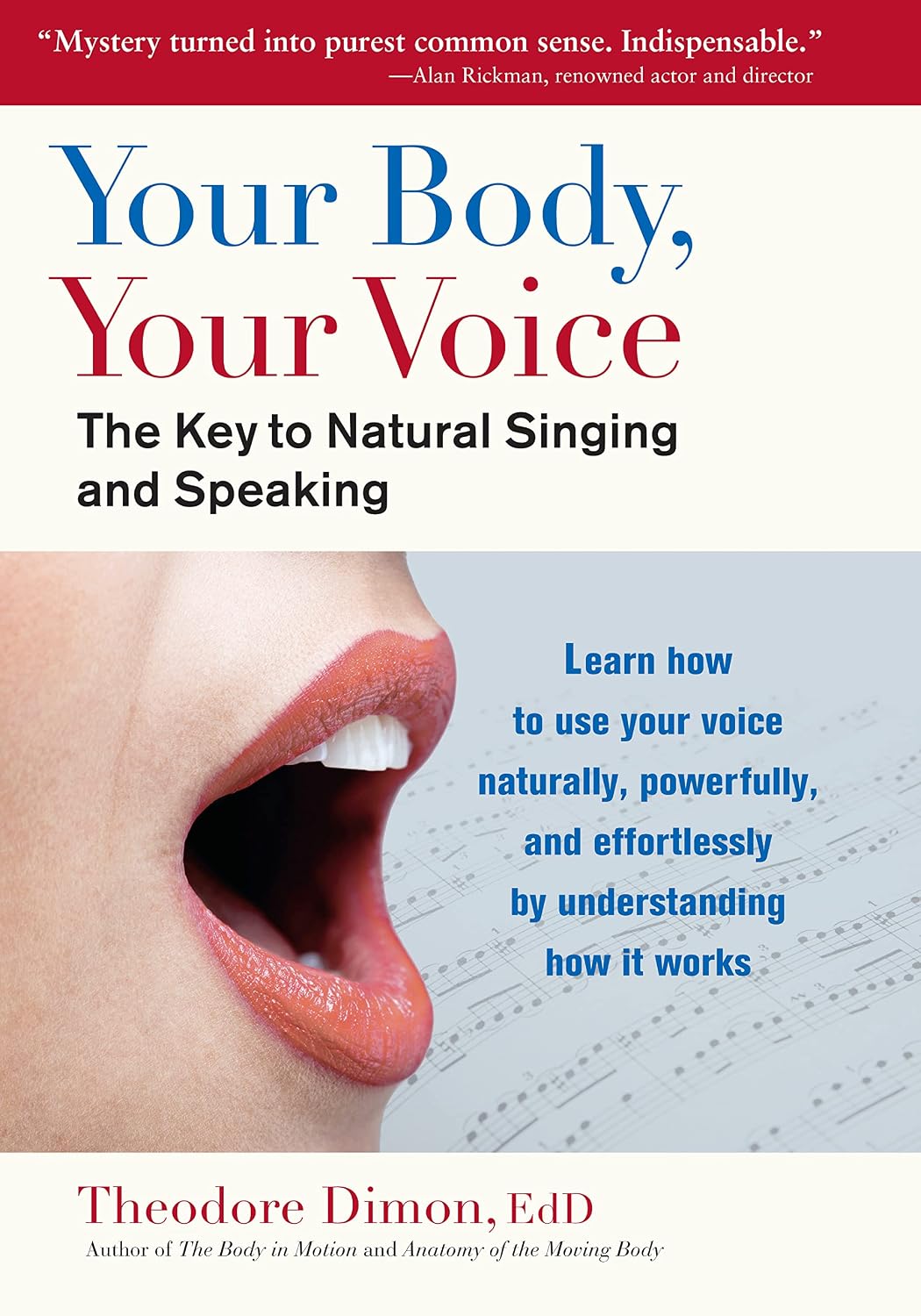 ler totalmente Your Body, Your Voice: The Key to Natural Singing and Speaking (English Edition)