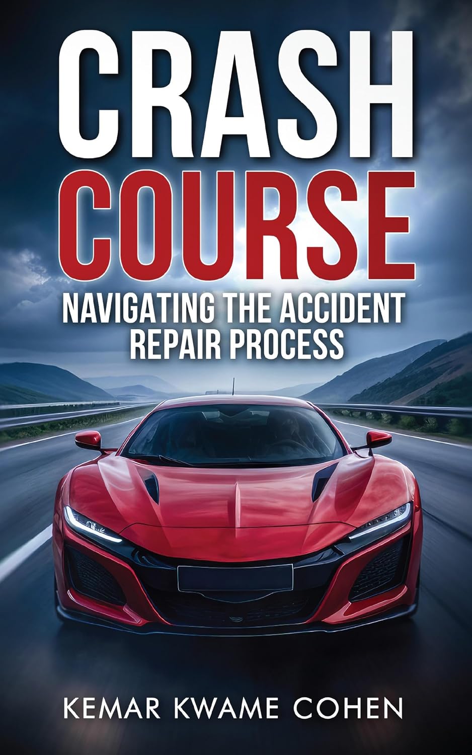 capítulo por capítulo baixar Crash Course: Navigating the accident repair process. (English Edition)