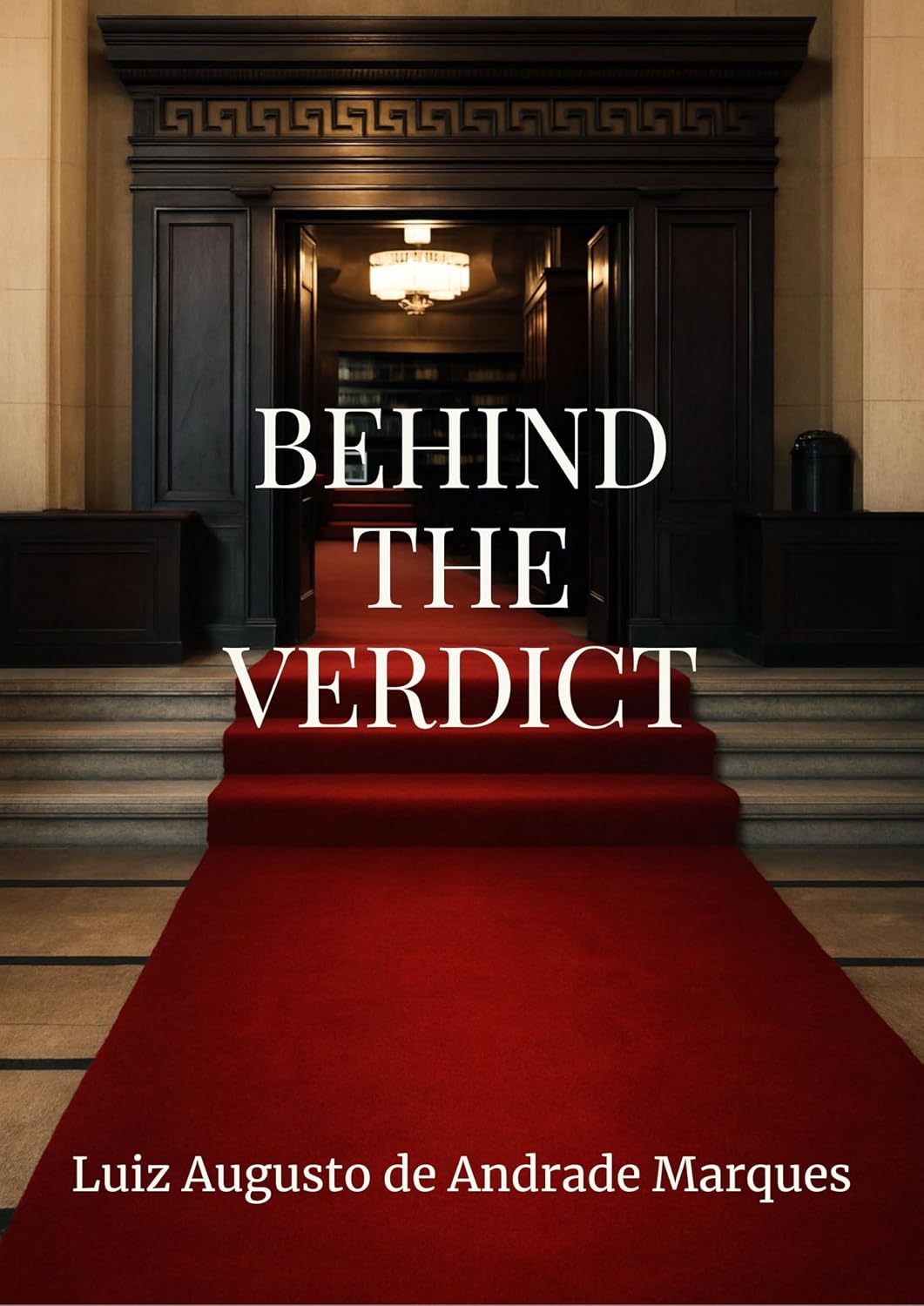 ler totalmente Behind the Verdict (English Edition)