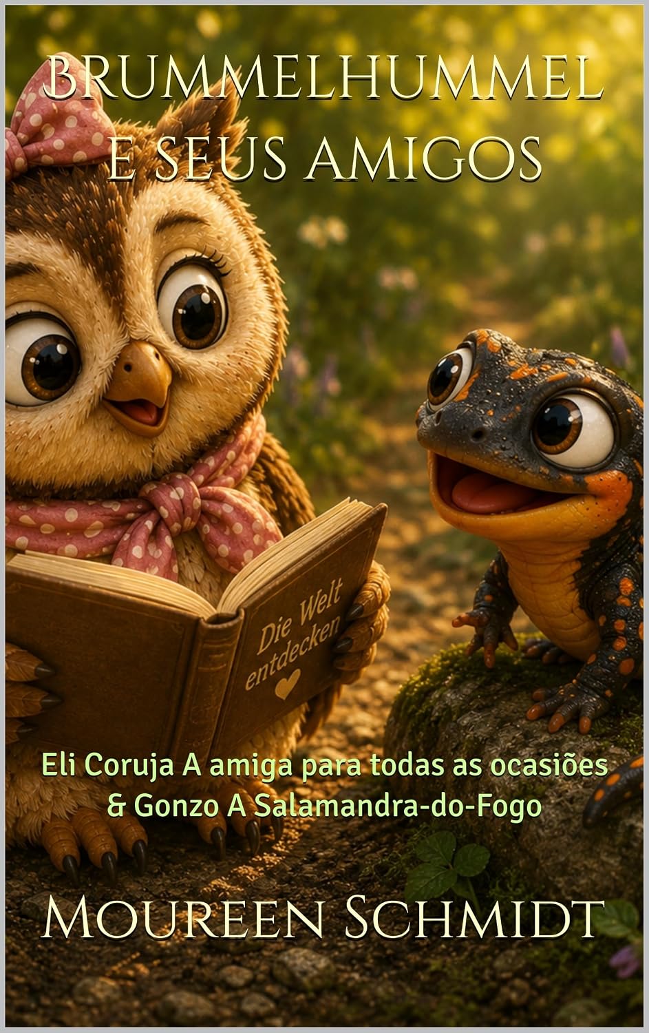 ler totalmente Brummelhummel e seus amigos: Eli Coruja A amiga para todas as ocasiões & Gonzo A Salamandra-do-Fogo