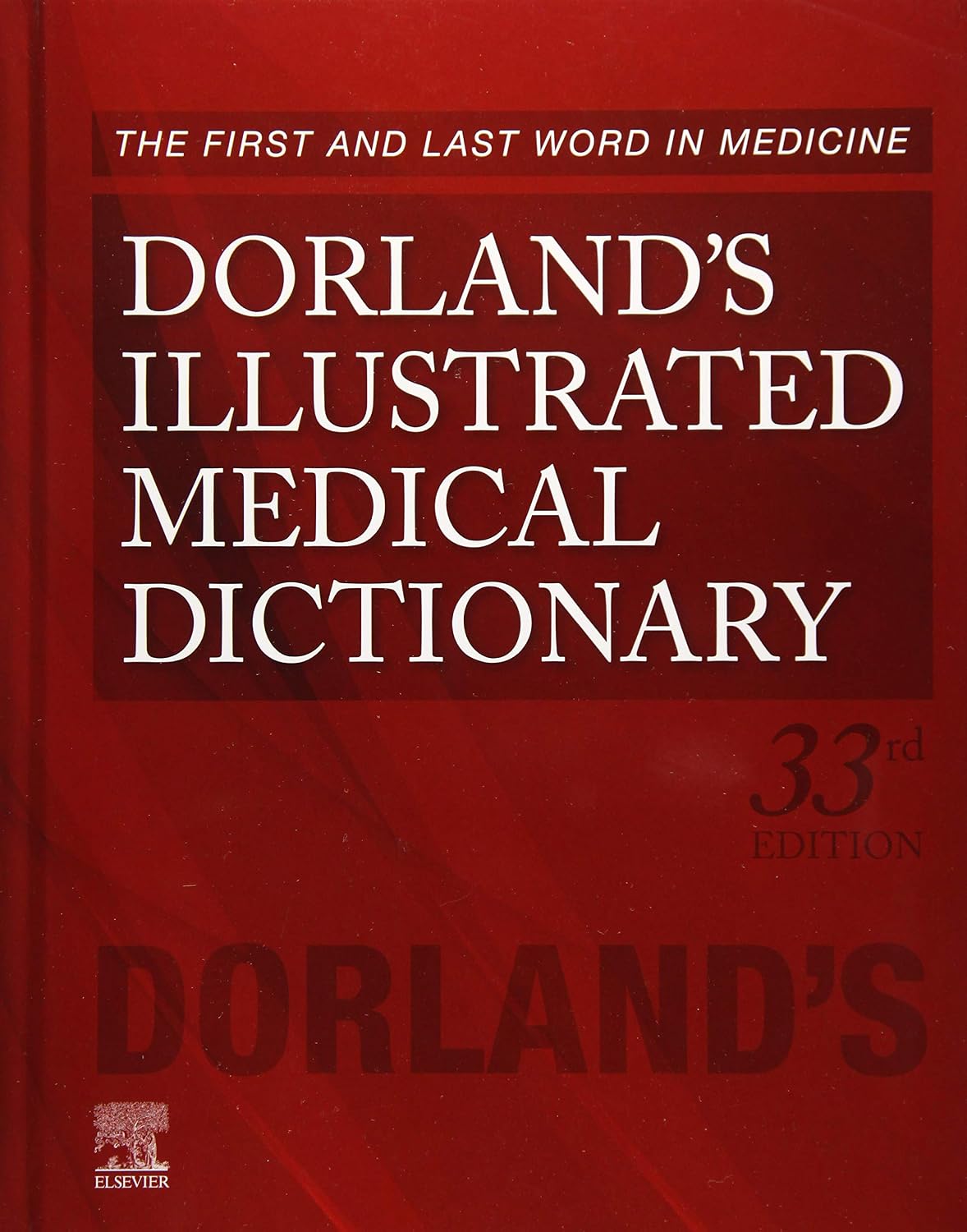 Dorland's Illustrated Medical Dictionary