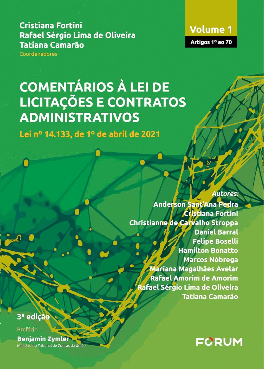 Comentários à lei de licitações e contratos administrativos - vol 1: lei nº 14.133, de 1º de abril de 2021 baixar o livro de graça