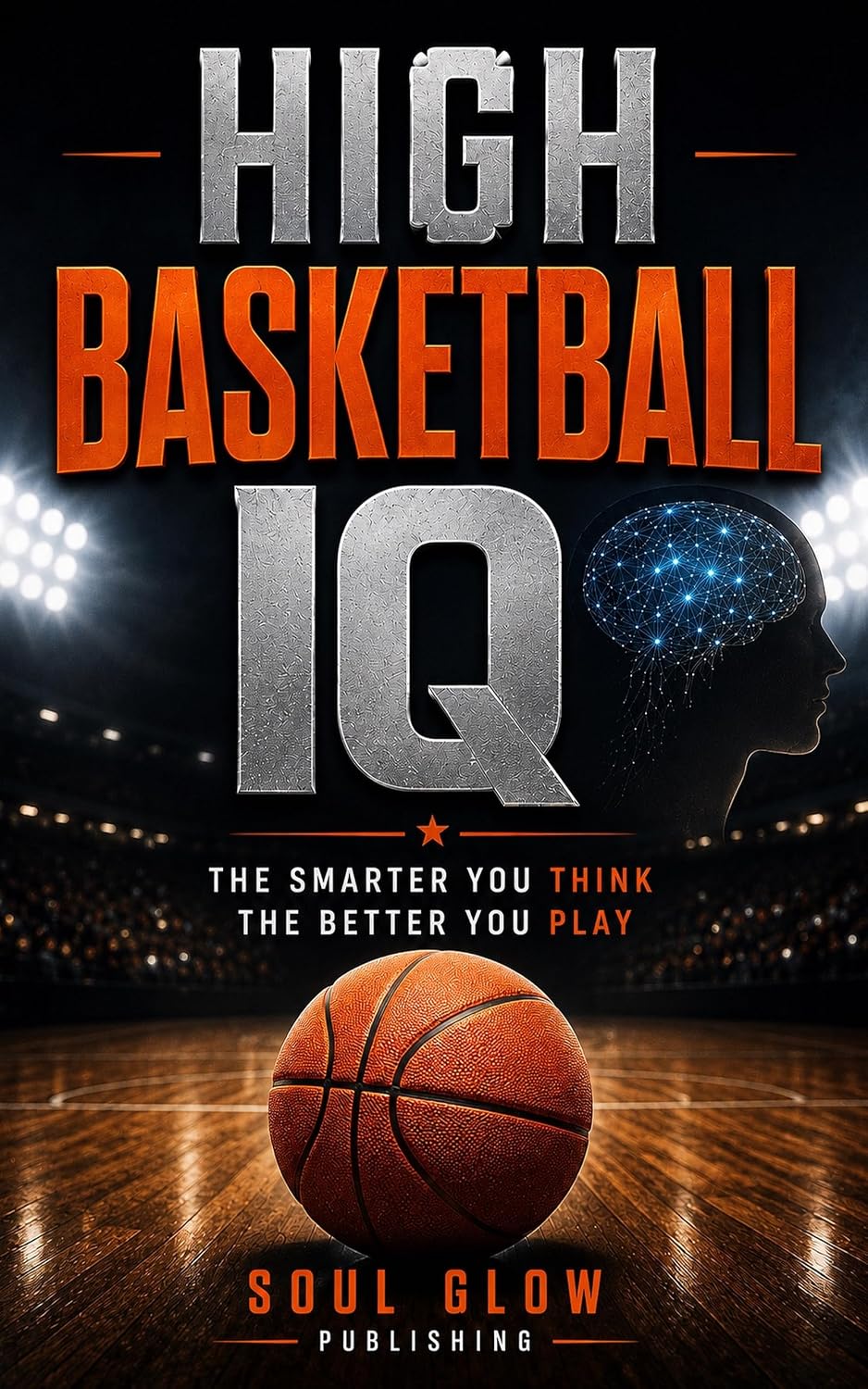 capítulo por capítulo baixar High Basketball IQ (English Edition)