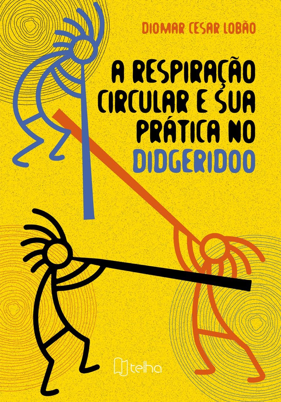ler totalmente A Respiração Circular e sua Prática no Didgeridoo