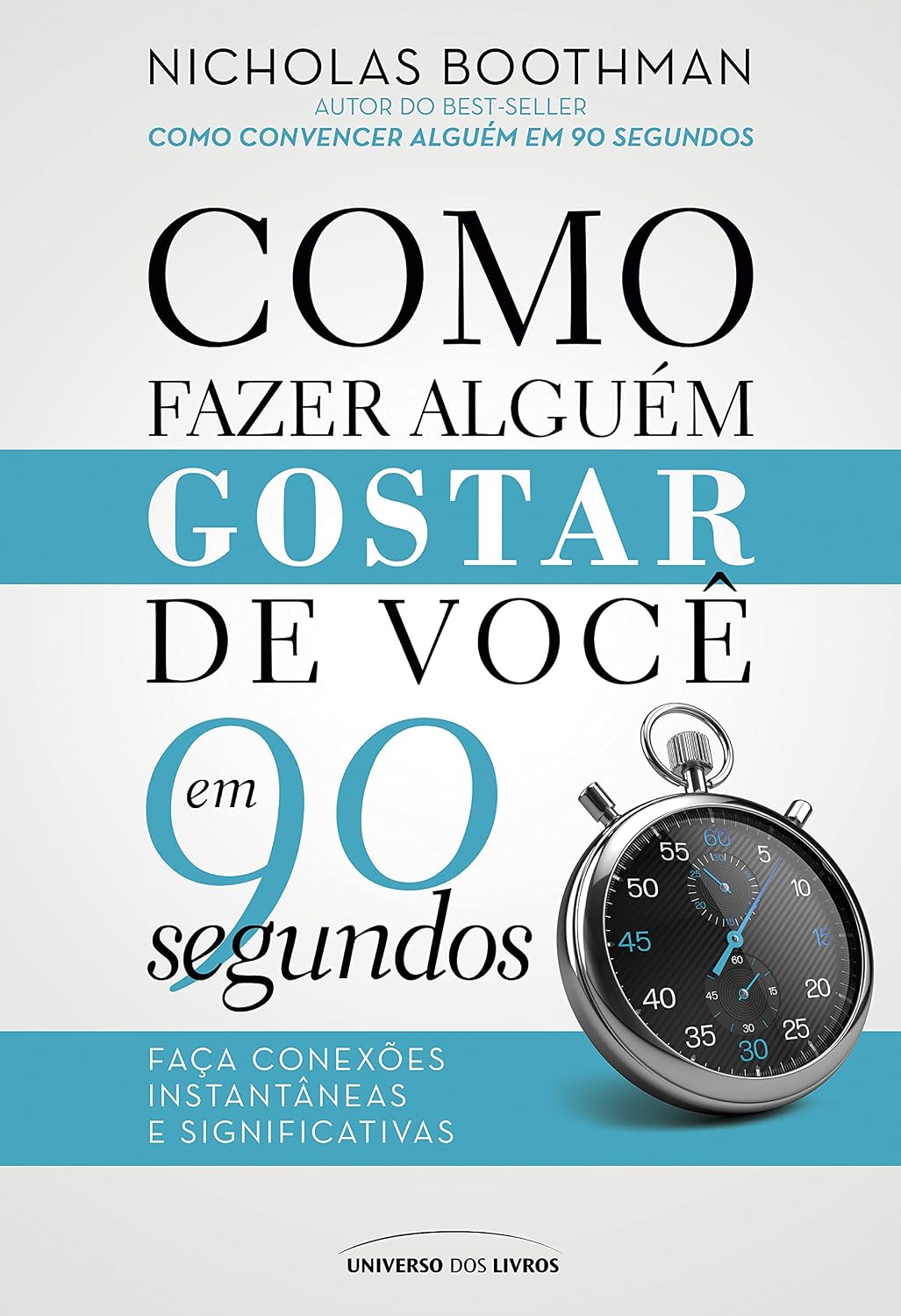 Como fazer alguém gostar de você em 90 segundos baixar o livro de graça