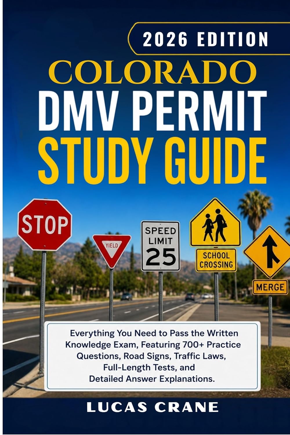 COLORADO DMV Permit Study Guide- 2026 EDITION: Everything You Need to Pass the Written Knowledge Exam: 700+ Practice Questions, Road Signs, Traffic Laws,... Answer Explanations (English Edition) baixar o livro de graça