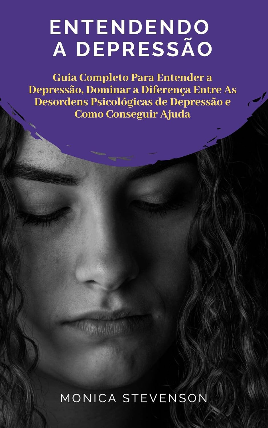 capítulo por capítulo baixar Entendendo A Depressão: Guia Completo Para Entender a Depressão, Dominar a Diferença Entre As Desordens Psicológicas de Depressão e Como Conseguir Ajuda