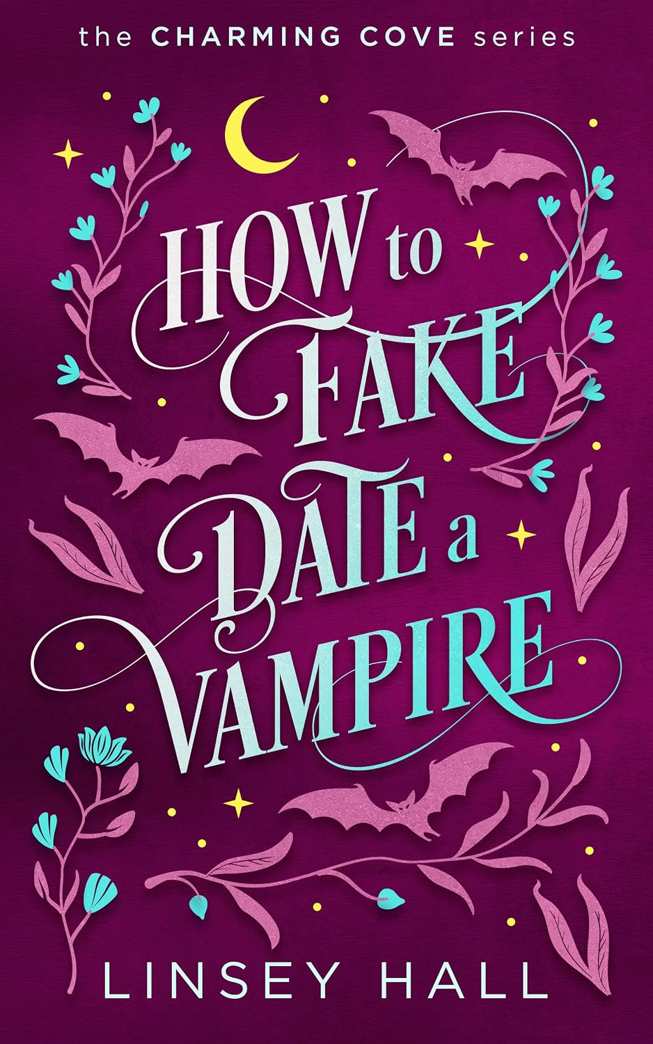 How to Fake-Date a Vampire (Charming Cove Book 2) (English Edition) baixar livro de graça