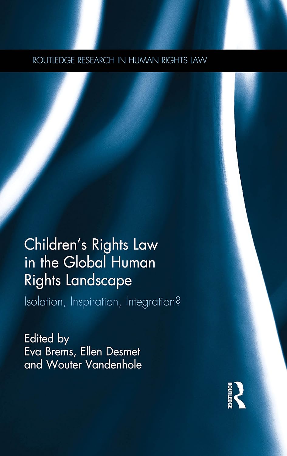ler totalmente Children's Rights Law in the Global Human Rights Landscape: Isolation, inspiration, integration? (Routledge Research in Human Rights Law) (English Edition)