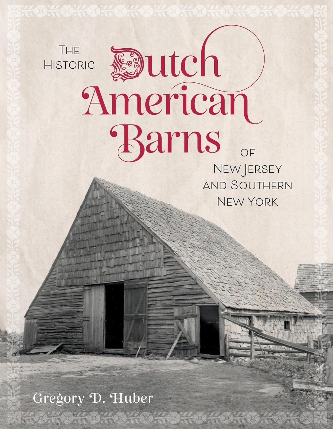 ler totalmente The Historic Dutch American Barns of New Jersey and Southern New York (English Edition)