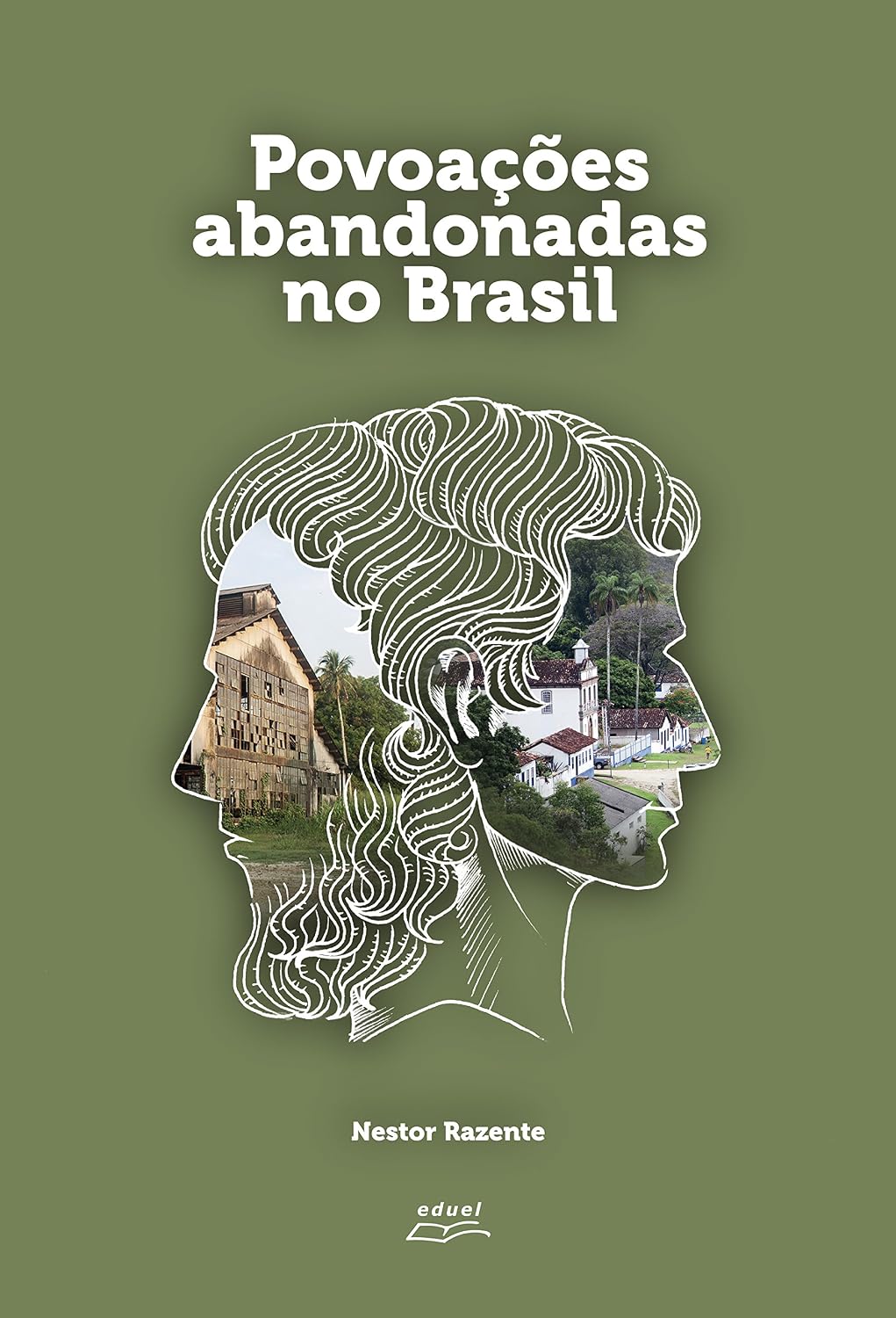 ler totalmente Povoações abandonadas no Brasil