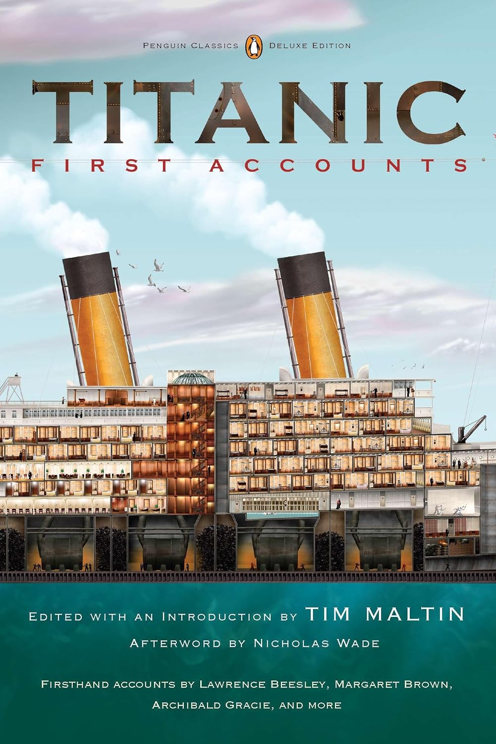 Titanic, First Accounts: (Penguin Classics Deluxe Edition) baixar o livro de graça