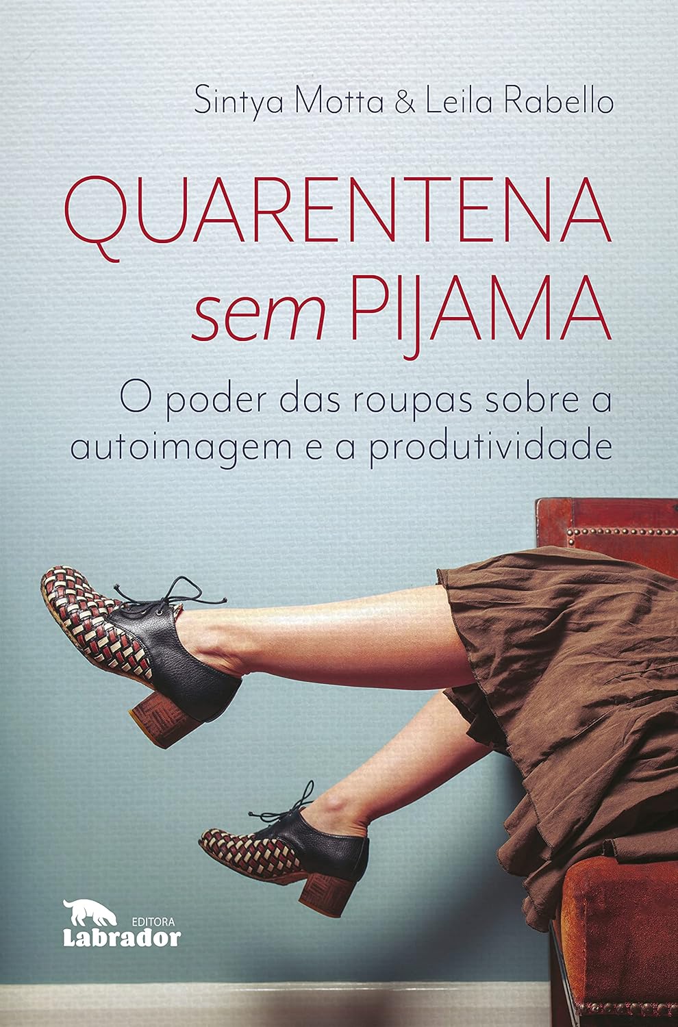 Quarentena sem pijama: O poder das roupas sobre a autoimagem e a produtividade