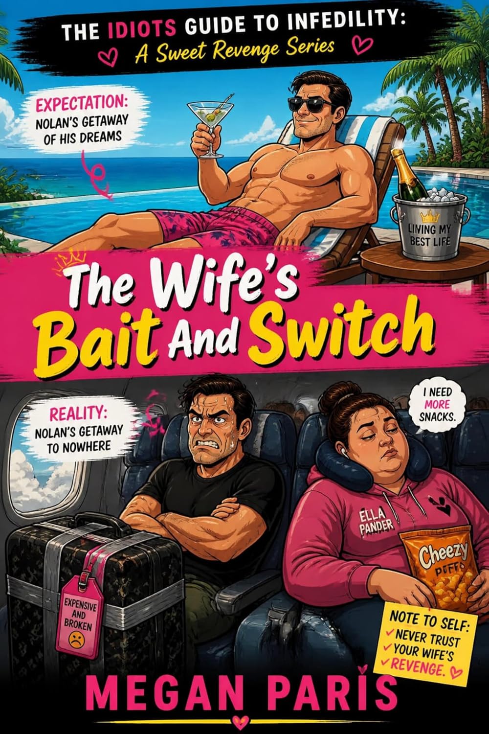 capítulo por capítulo baixar The Wife's Bait And Switch: A Hilarious Women's Fiction Tale of Sweet Revenge, Cheating Husbands, and Ultimate Karma (An Idiot’s Guide To Infidelity: A Sweet Revenge Series) (English Edition)