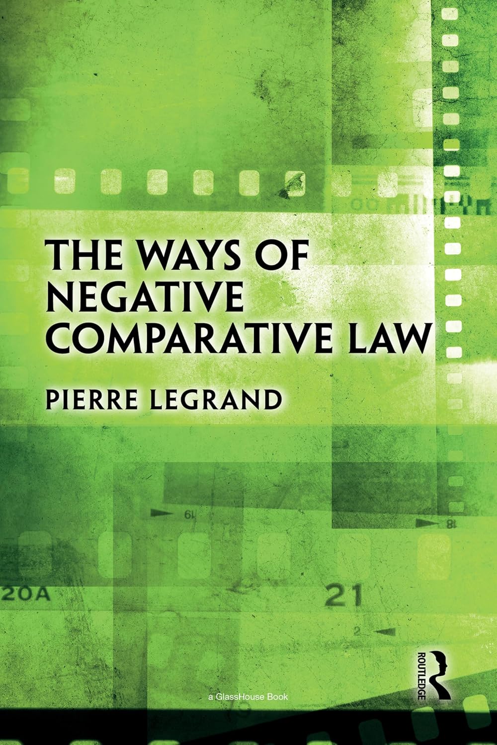 The Ways of Negative Comparative Law (English Edition) baixar livro de graça