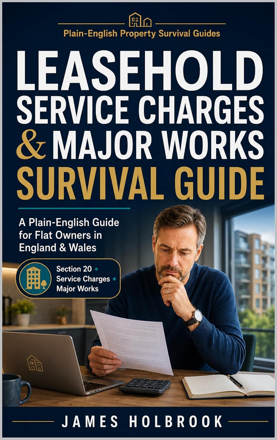 ler totalmente Leasehold Service Charges & Major Works Survival Guide: A Plain-English Guide to Service Charges, Section 20 Notices, Major Works Bills & Flat Owner Rights... Survival Guides Book 1) (English Edition)