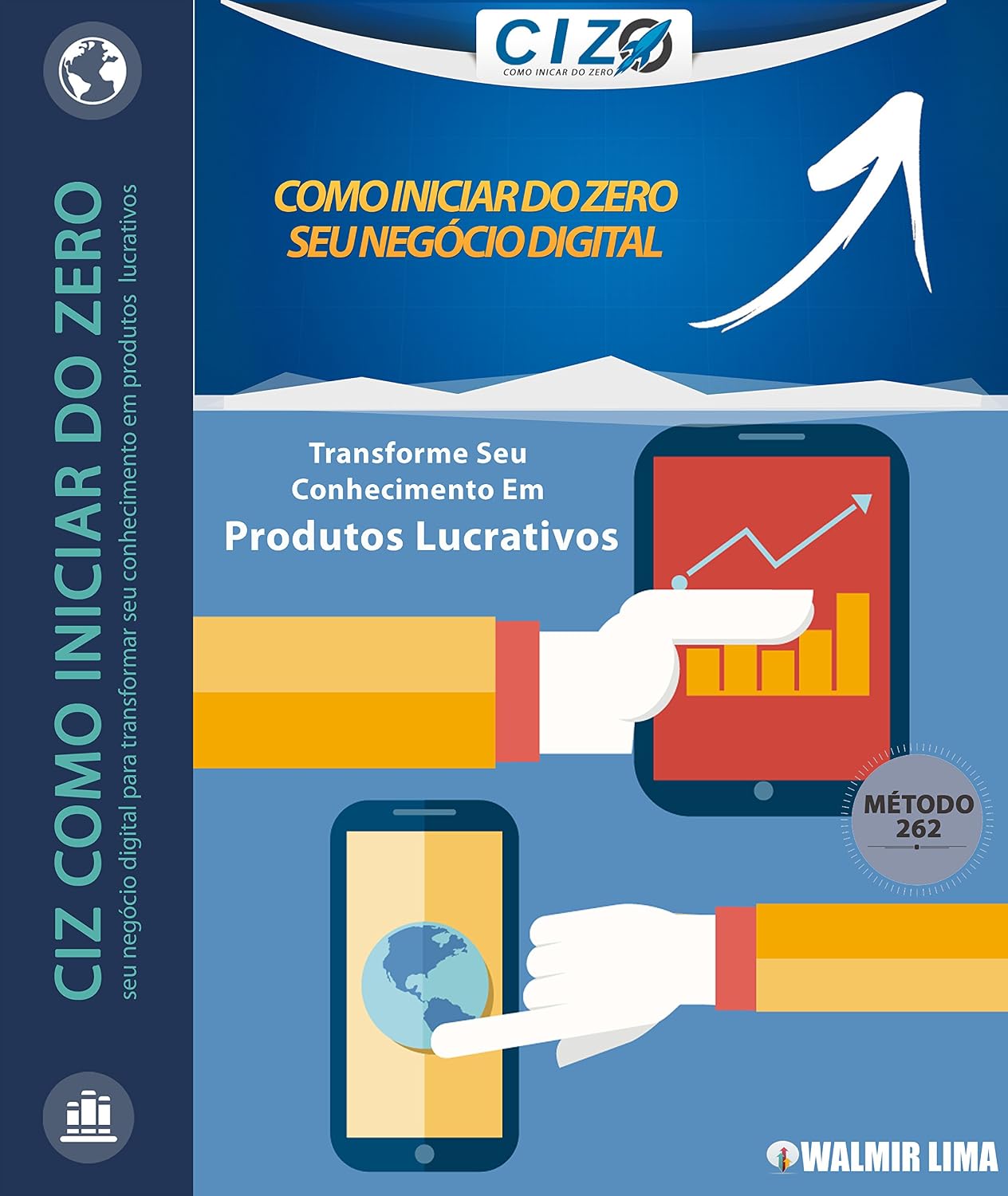 Como Iniciar do ZERO um Negócio Digital: Transforme suas ideias em um negócio lugrativo baixar livro de graça