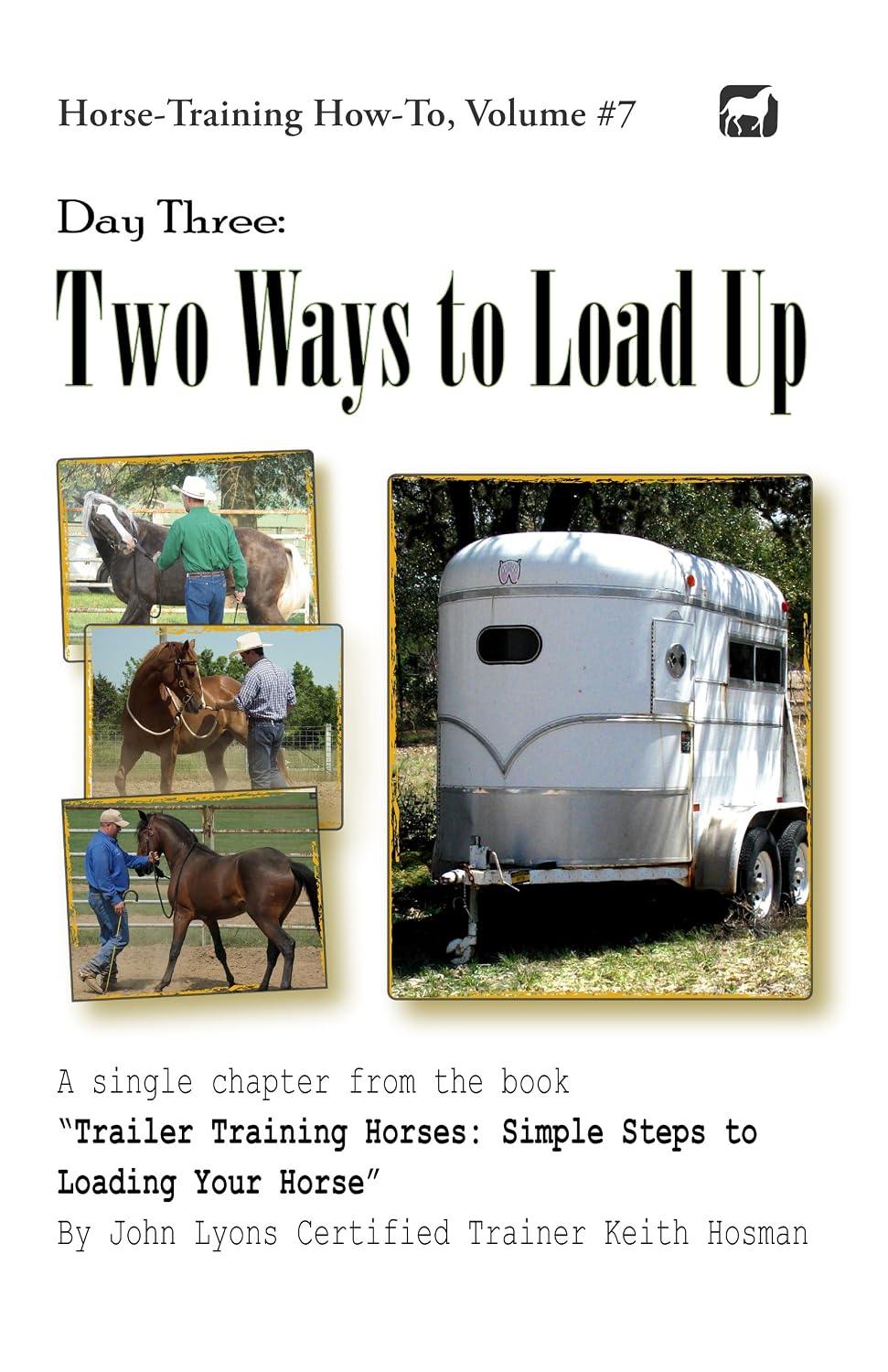 Day Three: Two Ways to Load Up (Trailer Training Horses Book 3) (English Edition) baixar o livro de graça