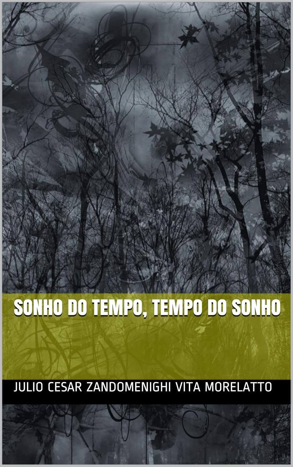 capítulo por capítulo baixar Sonho Do Tempo, Tempo Do Sonho
