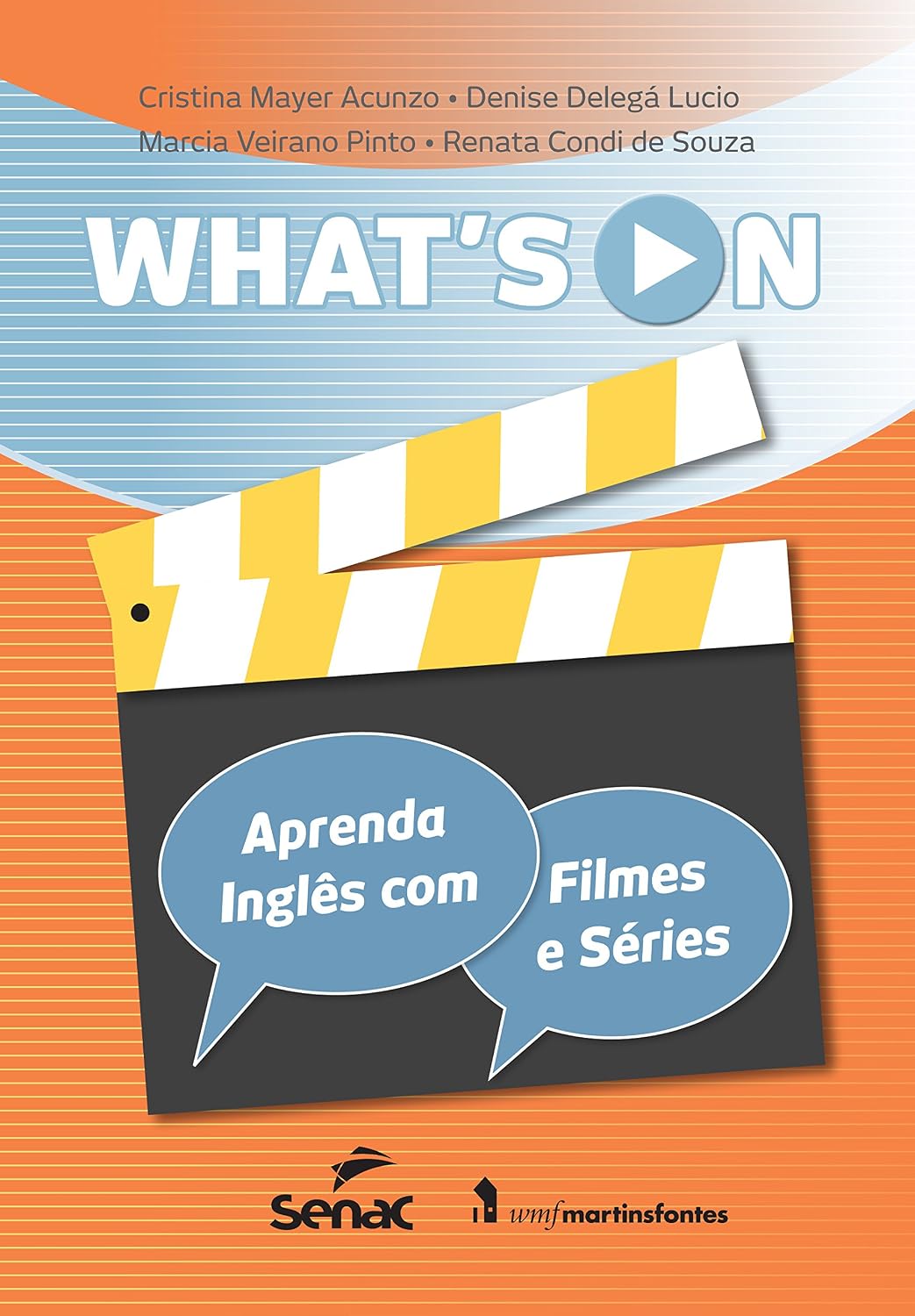 What's on?: Aprenda inglês com filmes e séries baixar livro de graça