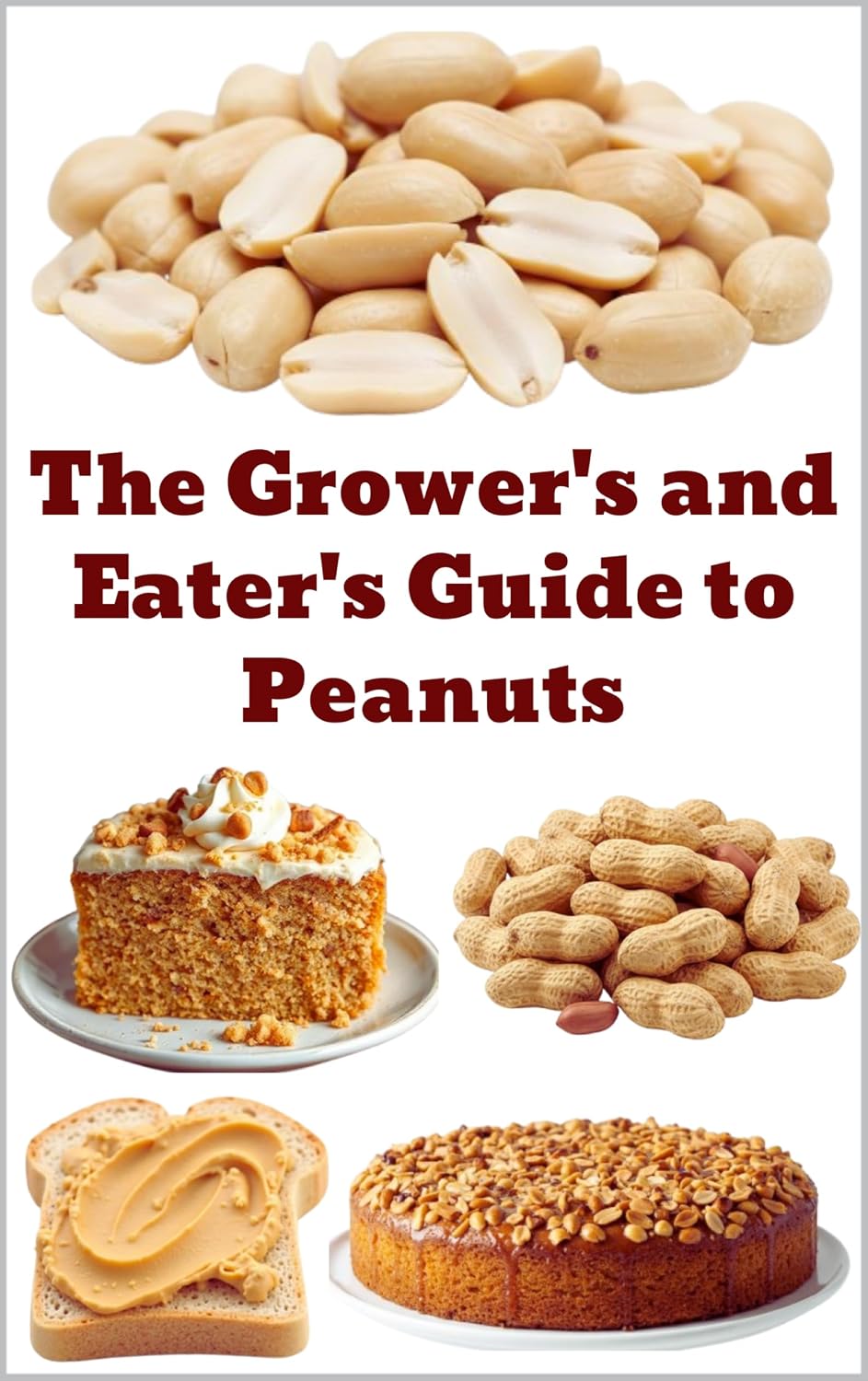 capítulo por capítulo baixar The Grower's and Eater's Guide to Peanuts (A Detailed, Informative Series on Homesteading) (English Edition)