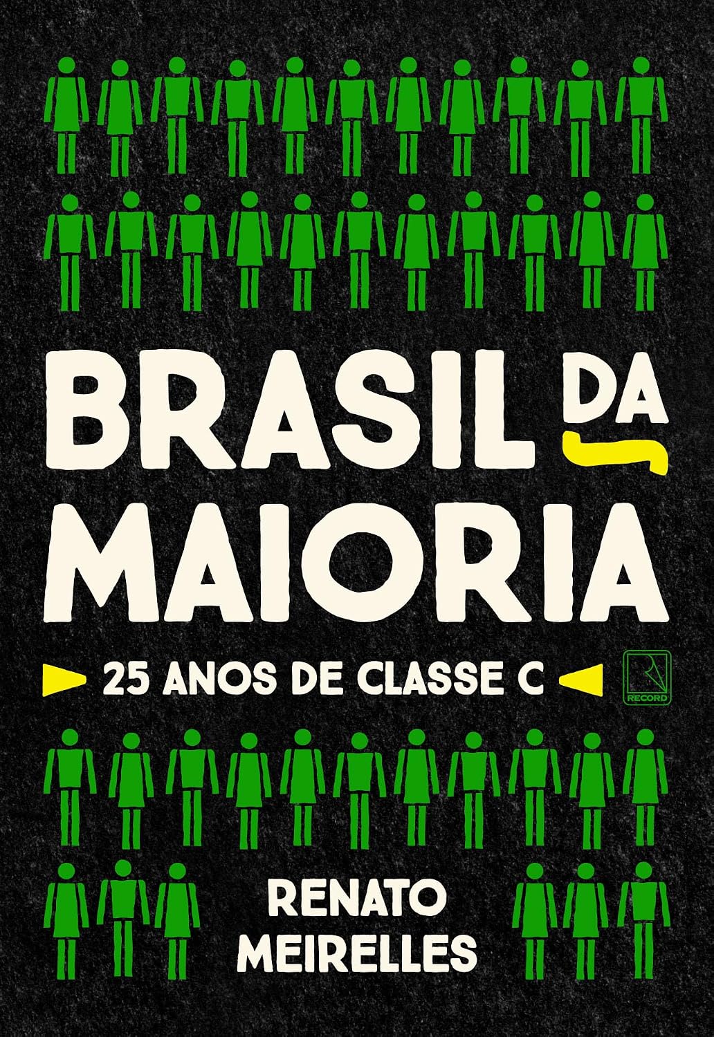 Brasil da maioria: 25 anos de classe C baixar livro de graça