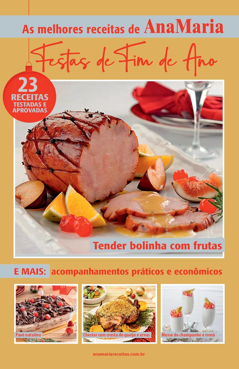 Revista AnaMaria - As melhores receitas de AnaMaria: Festas de Fim de Ano (AnaMaria Receitas)