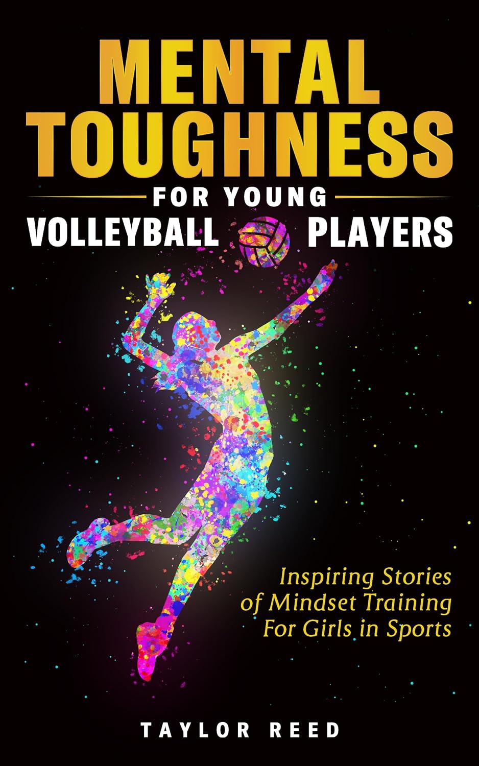 Mental Toughness for Young Volleyball Players: Inspiring Stories of Mindset Training for Girls in Sports (English Edition) baixar livro de graça
