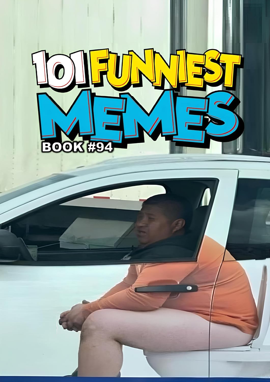 101 FUNNIEST MEMES: BOOK 94 (English Edition) baixar livro de graça