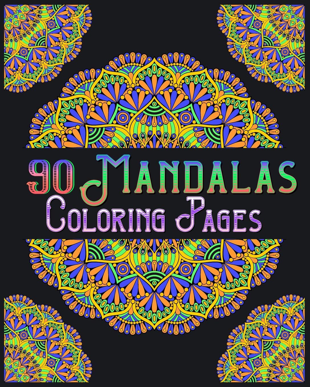90 Mandalas Coloring Pages: mandala coloring book for all: 90 mindful patterns and mandalas coloring book: Stress relieving and relaxing Coloring Pages baixar livro de graça